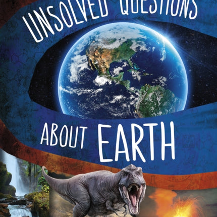 Unsolved Questions About Earth