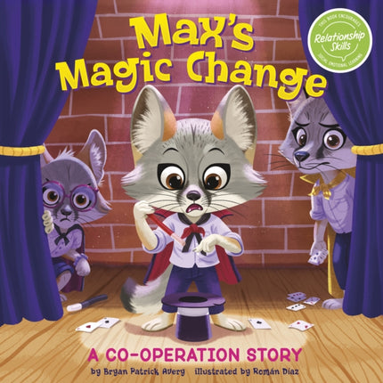 Max's Magic Change: A Cooperation Story