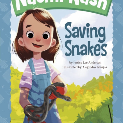 Naomi Nash Saving Snakes