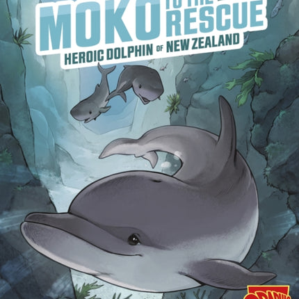 Moko to the Rescue: Heroic Dolphin of New Zealand