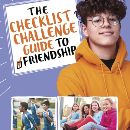 The Checklist Challenge Guide to Friendship