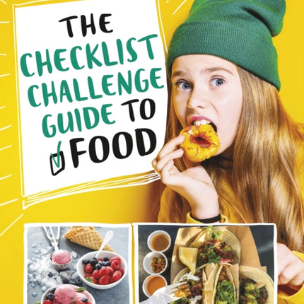 The Checklist Challenge Guide to Food