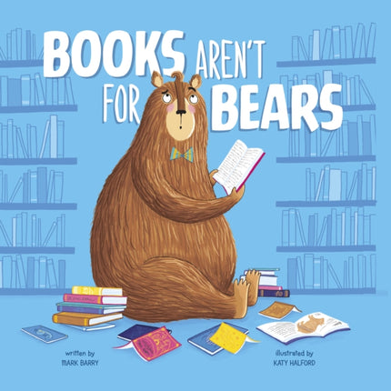 Books Arent for Bears