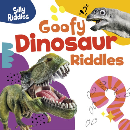 Goofy Dinosaur Riddles