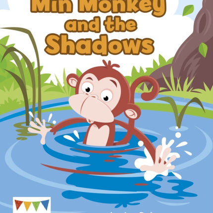 Min Monkey and the Shadows