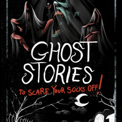 Ghost Stories to Scare Your Socks Off