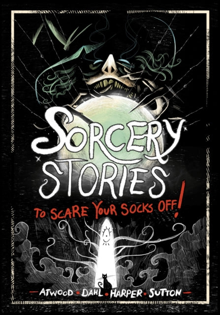 Sorcery Stories to Scare Your Socks Off