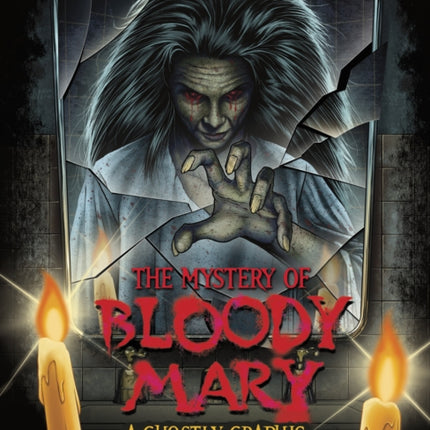 The Mystery of Bloody Mary