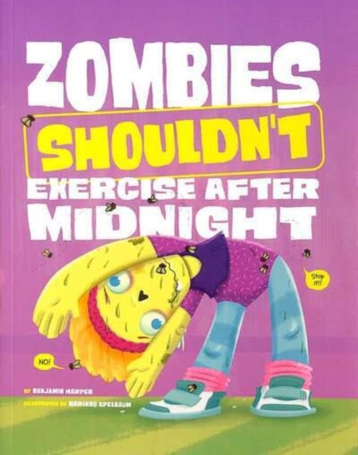 Zombies Shouldnt Exercise After Midnight