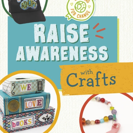 Raise Awareness with Crafts