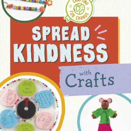 Spread Kindness with Crafts