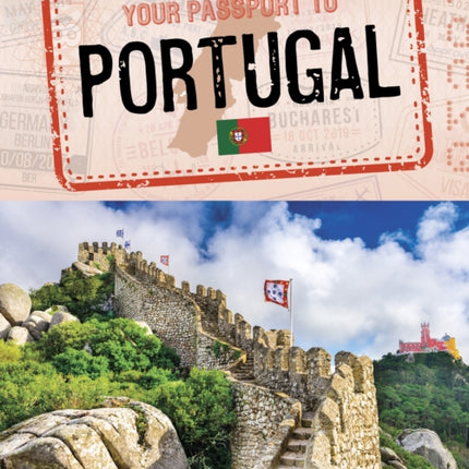 Your Passport to Portugal