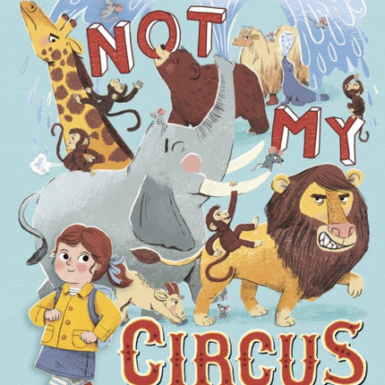 Not My Circus