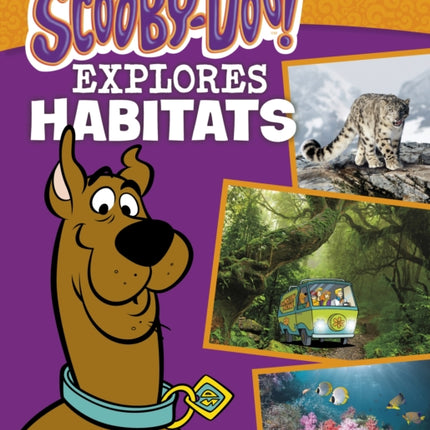 ScoobyDoo Explores Habitats