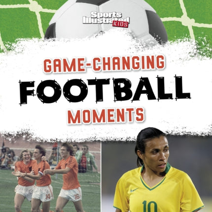 GameChanging Football Moments