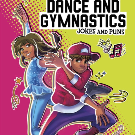 Hilarious Dance and Gymnastics Jokes and Puns