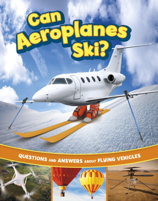Can Aeroplanes Ski