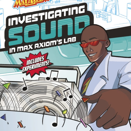 Investigating Sound in Max Axioms Lab