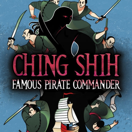 Ching Shih Famous Pirate Commander