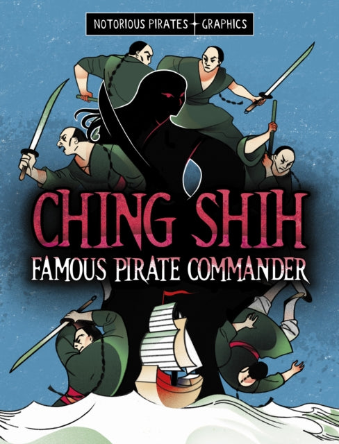 Ching Shih Famous Pirate Commander
