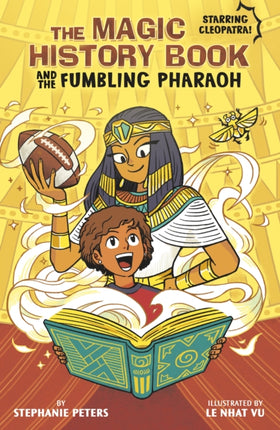 The Magic History Book and the Fumbling Pharaoh