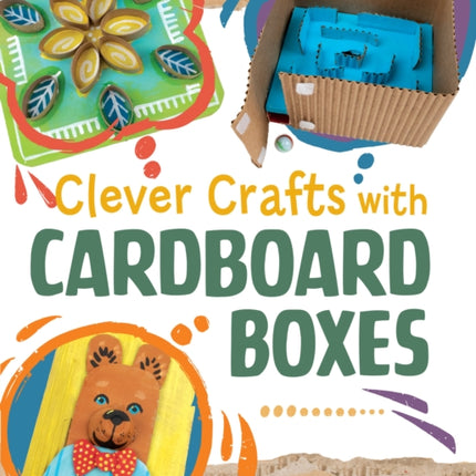 Clever Crafts with Cardboard Boxes