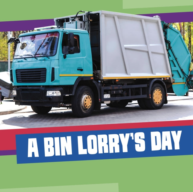 A Bin Lorrys Day