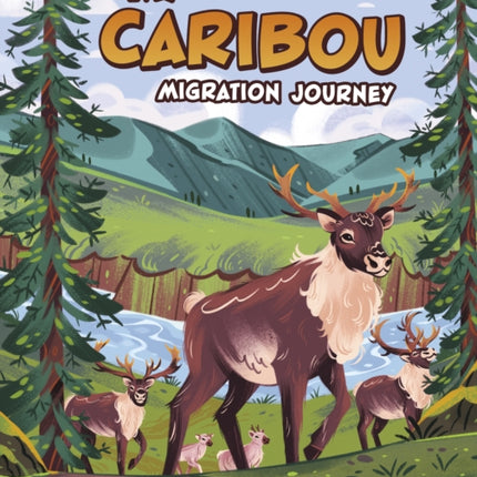 My Caribou Migration Journey