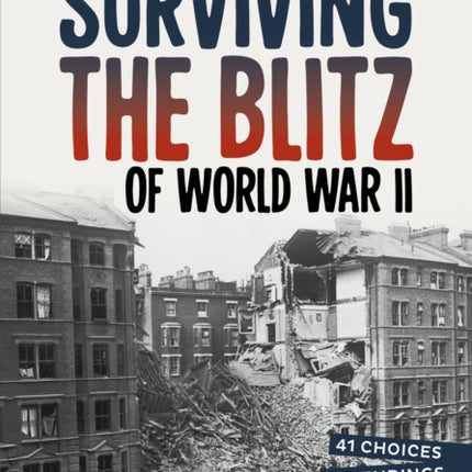 Surviving the Blitz of World War II