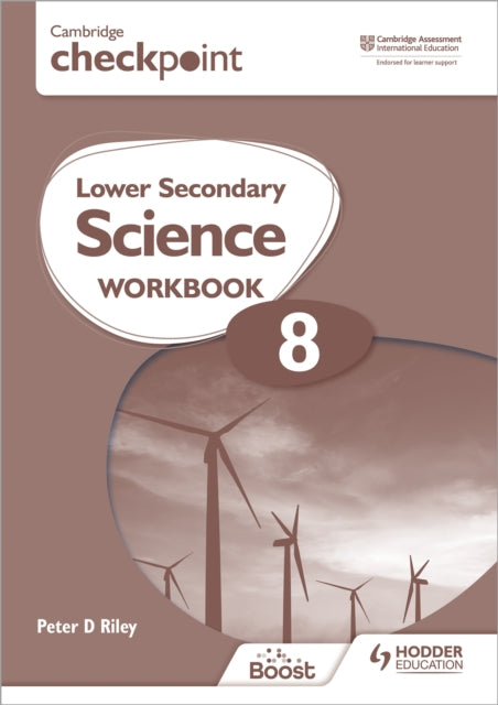 Cambridge Checkpoint Lower Secondary Science Workbook 8: Second Edition