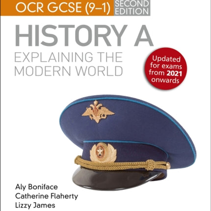 My Revision Notes: OCR GCSE (9-1) History A: Explaining the Modern World, Second Edition