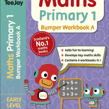 TeeJay Maths Primary 1: Bumper Workbook A