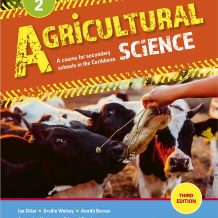 Agricultural Science Book 2: A course for secondary schools in the Caribbean: Third Edition