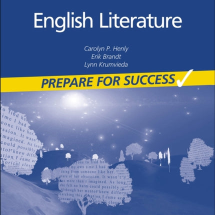 English Literature for the IB Diploma: Prepare for Success