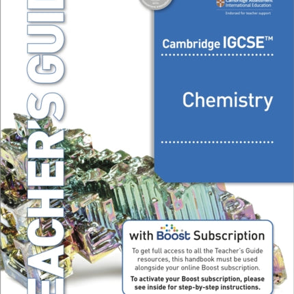 Cambridge IGCSE Chemistry Teachers Guide with Boost Subscription Booklet