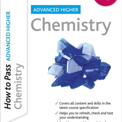 How to Pass Advanced Higher Chemistry