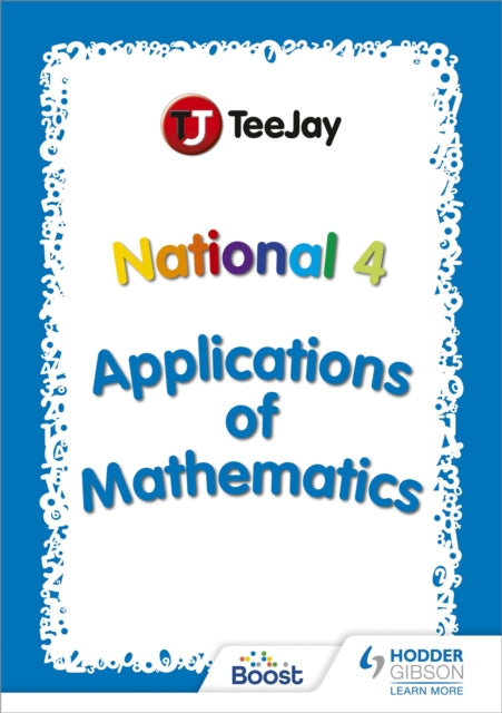 TeeJay National 4 Applications of Mathematics