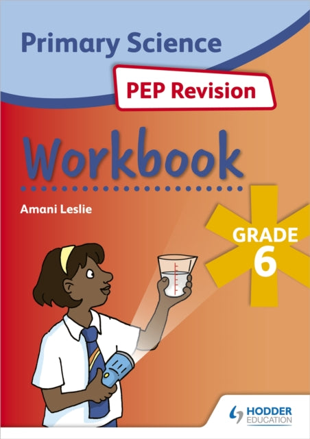 Science PEP Revision Workbook Grade 6