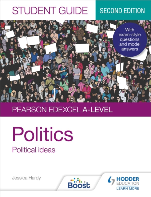 Pearson Edexcel A-level Politics Student Guide 3: Political Ideas Second Edition