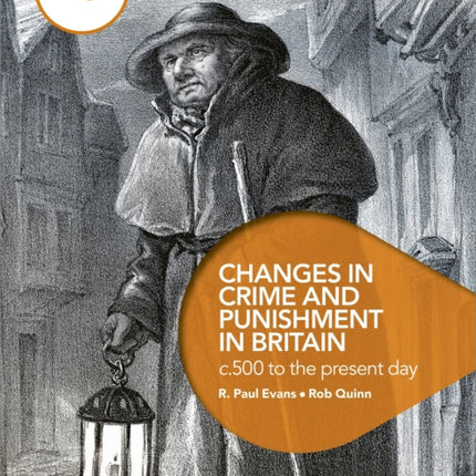 Eduqas GCSE (9-1) History Changes in Crime and Punishment in Britain c.500 to the present day