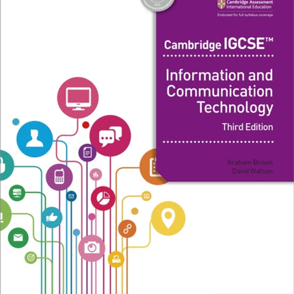 Cambridge IGCSE Information and Communication Technology Third Edition