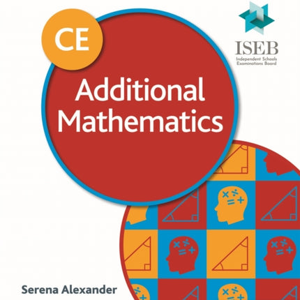 Common Entrance 13+ Additional Mathematics for ISEB CE and KS3