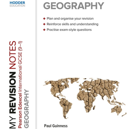 My Revision Notes: Pearson Edexcel International GCSE (9–1) Geography