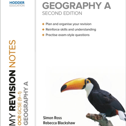 My Revision Notes: OCR GCSE (9-1) Geography A Second Edition