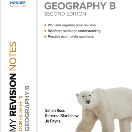 My Revision Notes: OCR GCSE (9-1) Geography B Second Edition