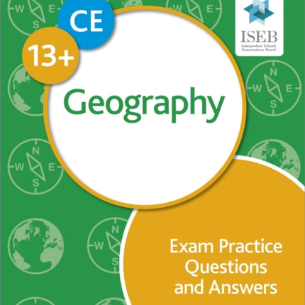 Common Entrance 13+ Geography Exam Practice Questions and Answers