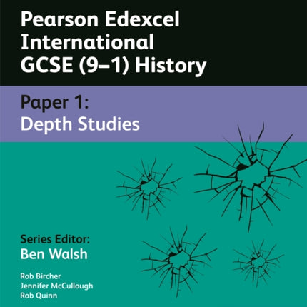 Pearson Edexcel International GCSE (9–1) History: Paper 1 Depth Studies