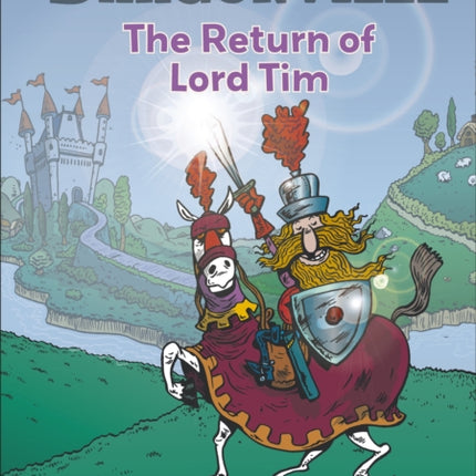 Reading Planet: Astro – Dragonville: The Return of Lord Tim - Mercury/Purple band