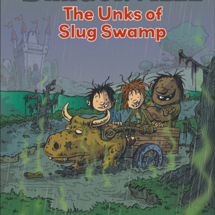 Reading Planet: Astro – Dragonville: The Unks of Slug Swamp - Stars/Turquoise band