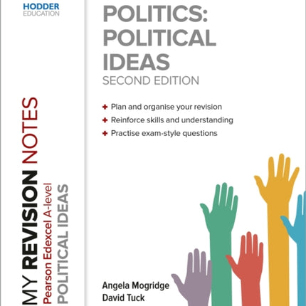 My Revision Notes: Pearson Edexcel A Level Political Ideas: Second Edition